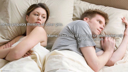 He's probably thinking about girls