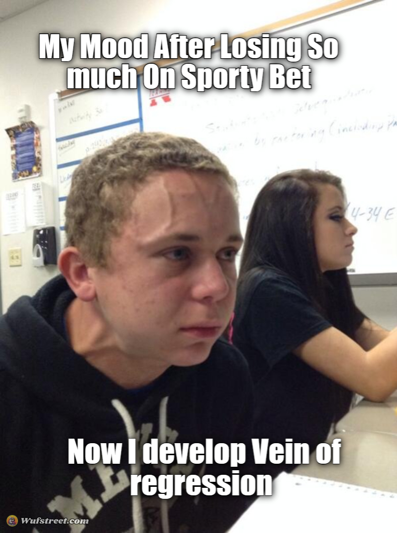 My Mood After losing so much on Sporty Bet