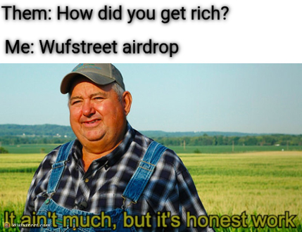 It ain't much, but it's honest work